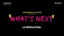 image de CANNESERIES What’s Next - La Révolution
