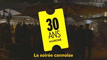 image de 30 ans AlloCiné - la soirée cannoise
