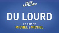 image de "Du lourd" - Le rap de Michel & Michel