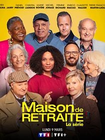poster de la série Maison de retraite, la série