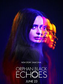 Orphan Black : Echoes