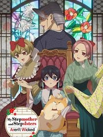poster de la série My Stepmother and Stepsisters Aren't Wicked