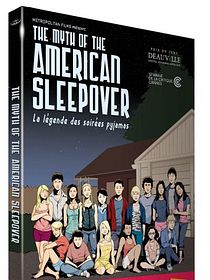 The Myth of the American Sleepover : la légende des soirées pyjamas