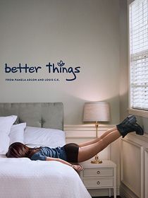 Better Things
