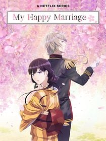 My Happy Marriage Saison 2 - AlloCiné