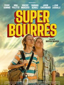 Super-bourrés Teaser VF