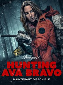 Affiche de Hunting Ava Bravo, film à voir en streaming sur Pygargue