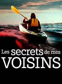 Affiche de Les secrets de mes voisins, film à voir en streaming sur Pygargue