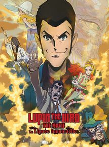 Affiche de Lupin the IIIrd the Movie: la lignée immortelle, film à voir en streaming sur Pygargue