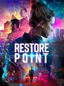 Affiche de Restore Point, film à voir en streaming sur Pygargue