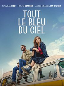Affiche de Tout le bleu du ciel, film à voir en streaming sur Pygargue