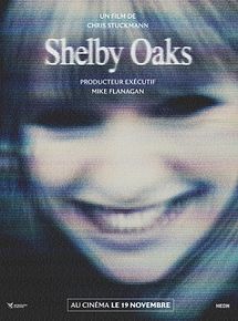 Affiche de Shelby Oaks, film à voir en streaming sur Pygargue
