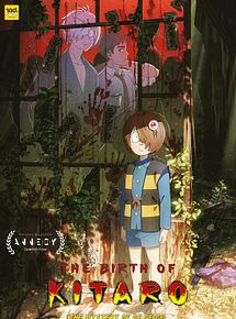 Affiche de The Birth of Kitaro: The Mystery of GeGeGe, film à voir en streaming sur Pygargue