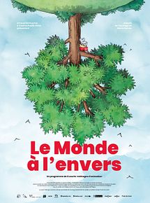 Affiche de Le Monde à l'envers, film à voir en streaming sur Pygargue