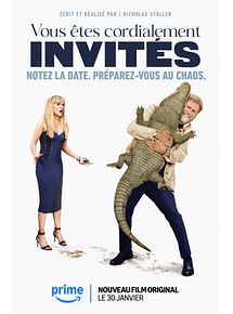 Affiche de Vous êtes cordialement invités, film à voir en streaming sur Pygargue