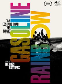 Affiche de Gasoline Rainbow, film à voir en streaming sur Pygargue