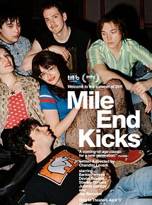 Affiche de Mile End Kicks, film à voir en streaming sur Pygargue