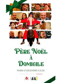 Affiche de Père Noël à domicile, film à voir en streaming sur Pygargue