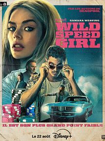 Affiche de Wild Speed Girl, film à voir en streaming sur Pygargue