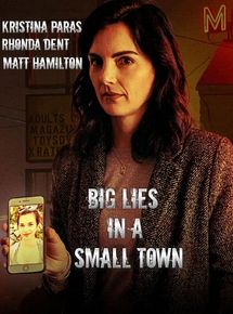 Affiche de Petite ville, grands mensonges, film à voir en streaming sur Pygargue