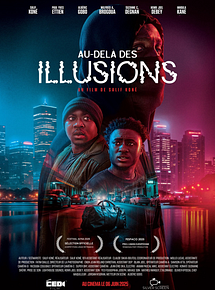 Affiche de Au-Delà des Illusions, film à voir en streaming sur Pygargue