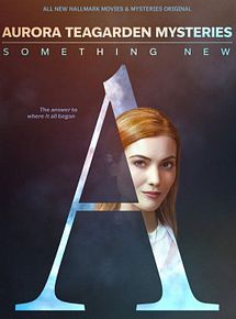 Affiche de Aurora Teagarden : Nouveau Départ, film à voir en streaming sur Pygargue