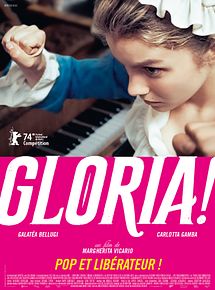 Affiche de Gloria!, film à voir en streaming sur Pygargue