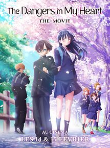 Affiche de The Dangers in my Heart : The Movie, film à voir en streaming sur Pygargue