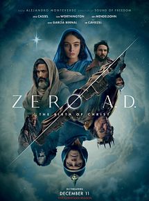 Affiche de ZERO A.D.: The Birth Of Christ, film à voir en streaming sur Pygargue