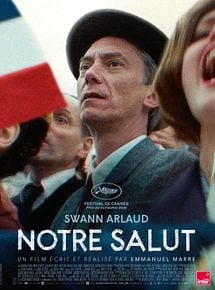 Affiche de Notre salut, film à voir en streaming sur Pygargue
