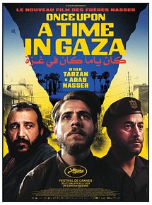 Affiche de Once upon a time in Gaza, film à voir en streaming sur Pygargue