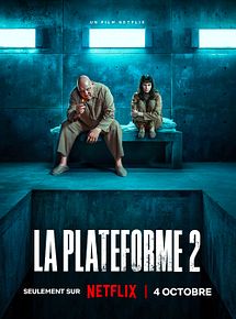 Affiche de La Plateforme 2, film à voir en streaming sur Pygargue