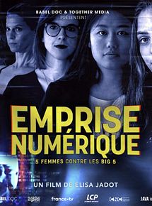 Affiche de Emprise numérique, 5 femmes contre les Big 5, film à voir en streaming sur Pygargue