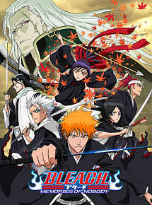 Affiche de Bleach : Memories of Nobody, film à voir en streaming sur Pygargue