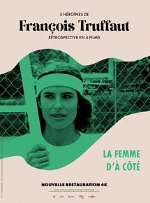 Affiche de La Femme d'à côté, film à voir en streaming sur Pygargue