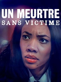 Affiche de Un meurtre sans victime, film à voir en streaming sur Pygargue