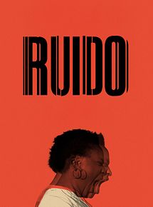 Affiche de Ruido, film à voir en streaming sur Pygargue