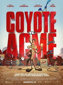 Affiche de Coyote vs. ACME, film à voir en streaming sur Pygargue