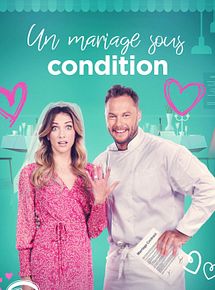 Affiche de Un mariage sous condition, film à voir en streaming sur Pygargue