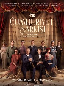 Affiche de Bir Cumhuriyet Şarkısı, film à voir en streaming sur Pygargue