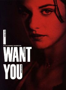 Affiche de I Want You, film à voir en streaming sur Pygargue