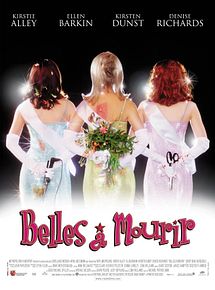 Affiche de Belles à mourir, film à voir en streaming sur Pygargue