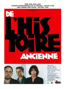 Affiche de De l'histoire ancienne, film à voir en streaming sur Pygargue