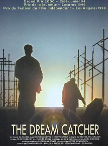 Affiche de The Dream catcher, film à voir en streaming sur Pygargue