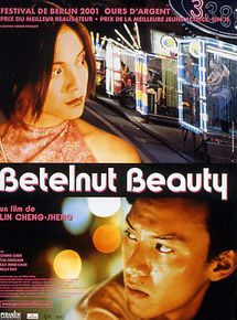 Affiche de Betelnut beauty, film à voir en streaming sur Pygargue