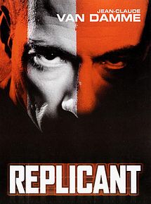 Affiche de Replicant, film à voir en streaming sur Pygargue