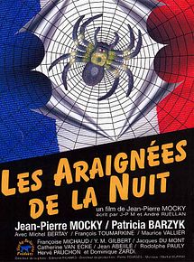 Affiche de Les Araignées de la nuit, film à voir en streaming sur Pygargue