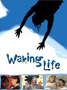 Affiche de Waking Life, film à voir en streaming sur Pygargue
