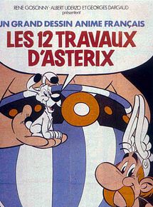 Affiche de Les Douze Travaux d'Asterix, film à voir en streaming sur Pygargue