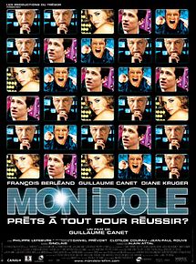 Affiche de Mon idole, film à voir en streaming sur Pygargue